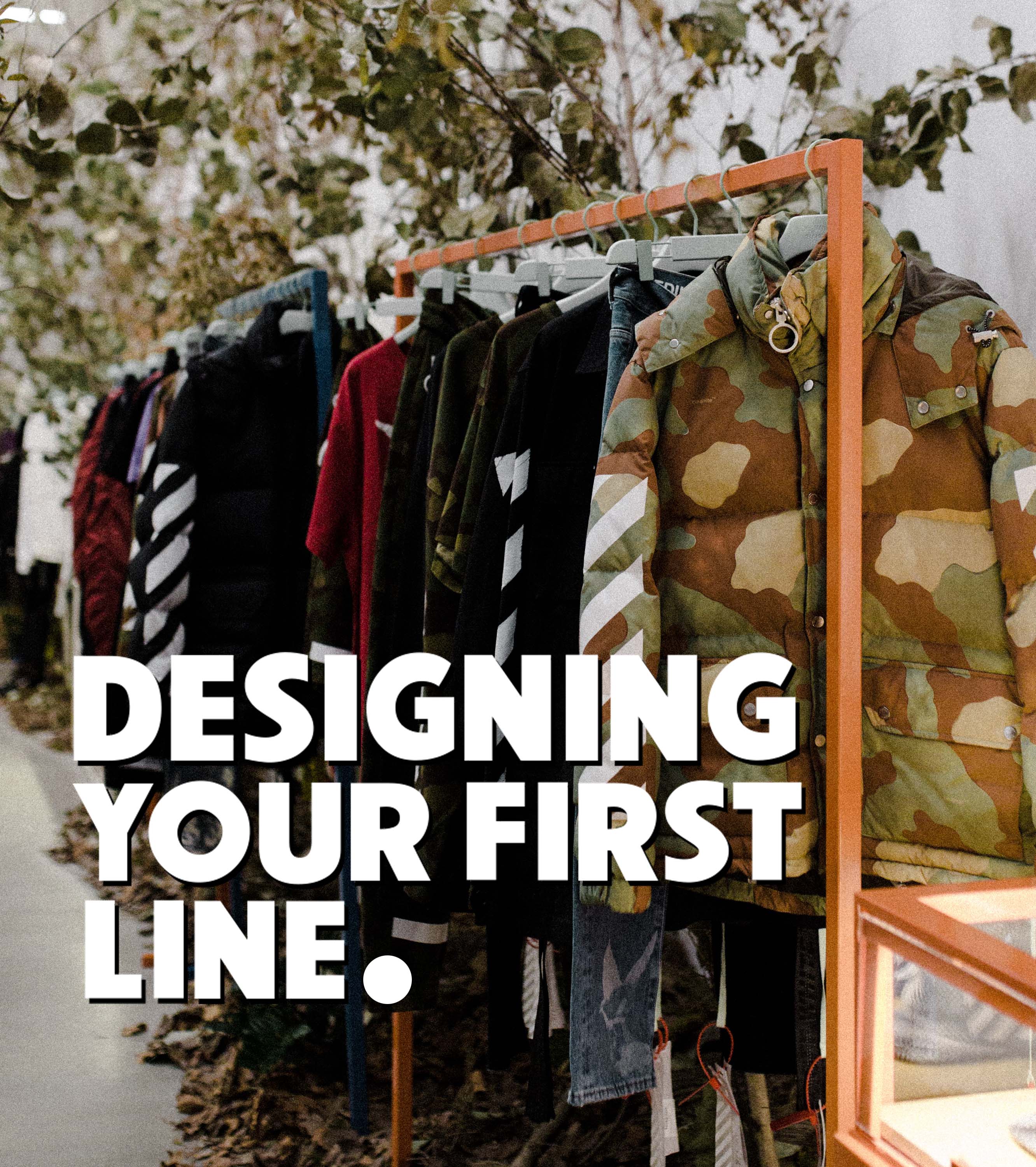 EP.14-Designing Your First Line