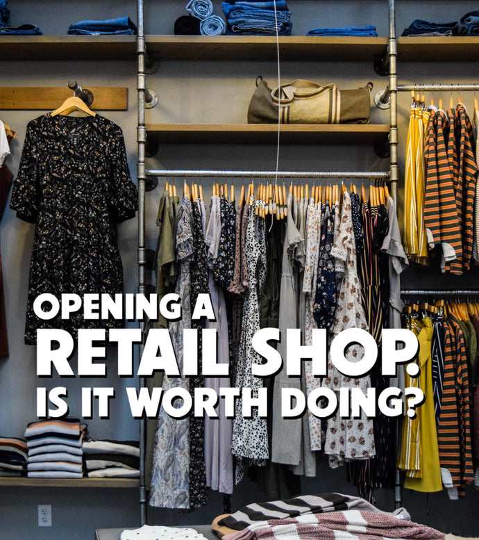 EP.15-Opening A Retail Shop. Is It Worth It?