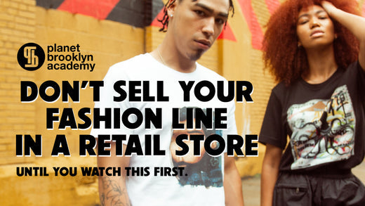 EP.8-Selling Your Brand In A Retail Shop